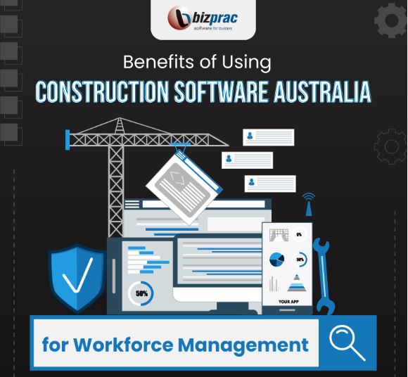 Benefits-of-Using-Construction-Software-Australia-for-Workforce-Management-featured-image-262HF-HFS