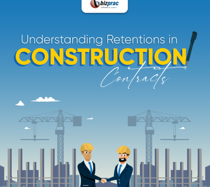 Understanding-Retentions-in-Construction-Contracts-Featured-Image-Bizprac