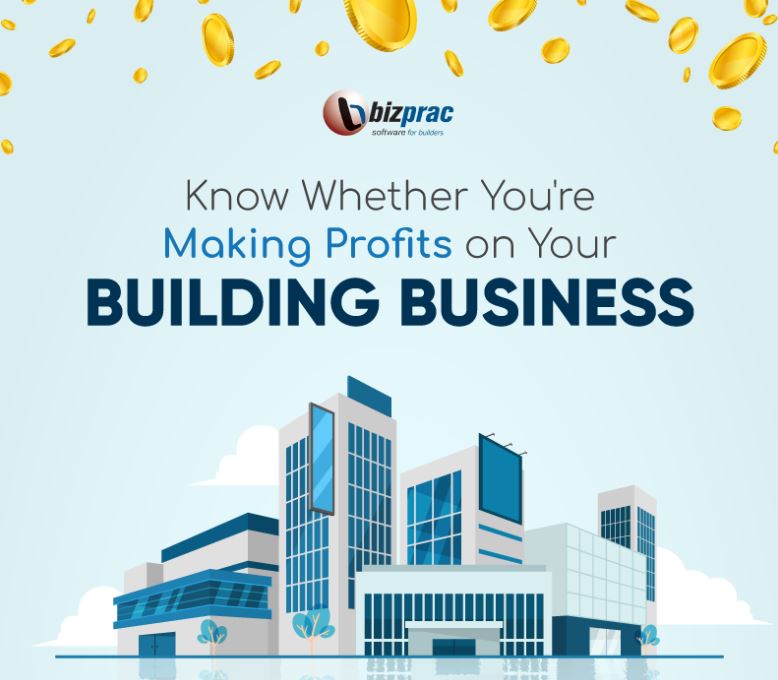 Know-Whether-You’re-Making-Profits-on-Your-Building-Business-Featured-Image